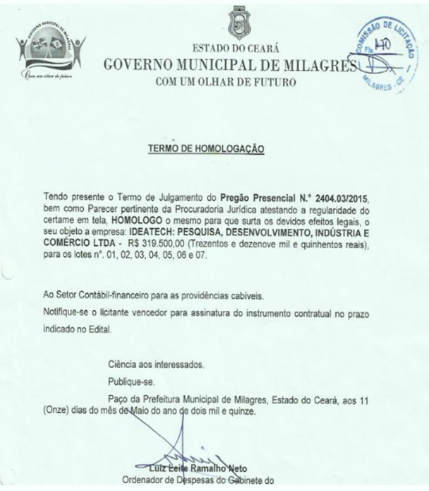 Pint da homologação do contrato da primeira empresa contratada, para ver no site do TCM clique aqui
